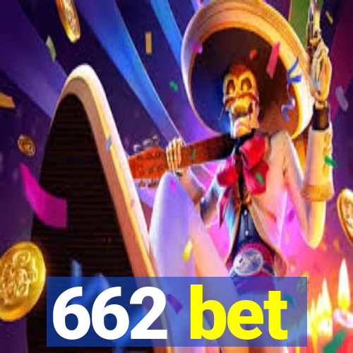 662 bet